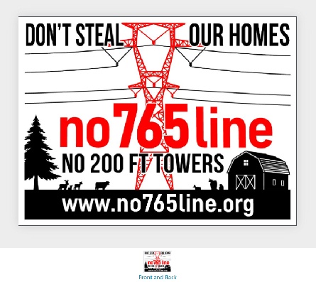 Don't steal our homes. no765line. No 200 ft towers. www.no765line.org. Black and red design with a transmission tower, homes, farm and trees.